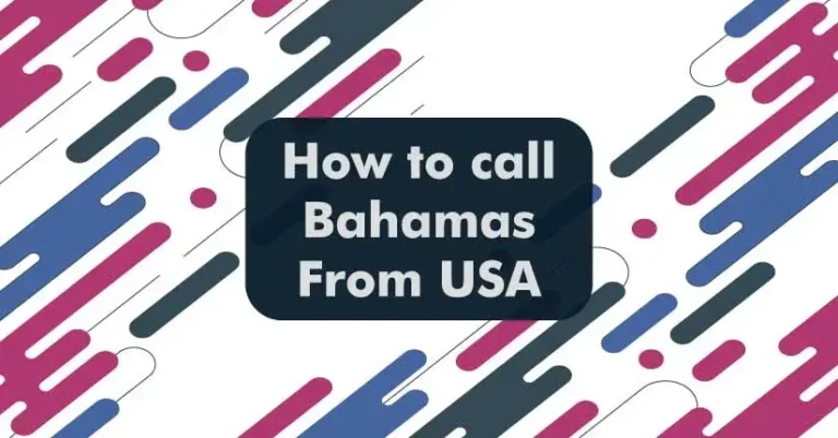 The best way to call The Bahamas from the US